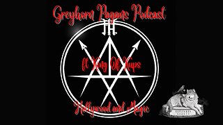 Greyhorn Pagans Podcast ft. King Of Kups - The Magick of Hollywood