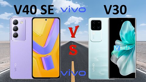 vivo V40 SE VS vivo V30