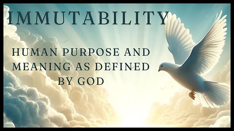 Human Purpose and Meaning As Defined By God