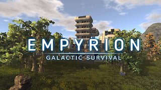 Empyrion Galactic Survival Vanilla Playthrough EP# 6