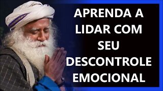 DESCONTROLE EMOCIONAL, SADHGURU DUBLADO 2022