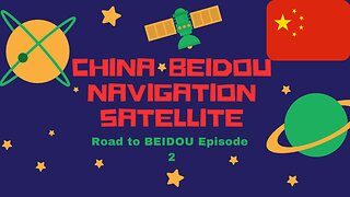 CHINA BEIDOU NAVIGRTION SATELLITE 2