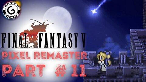 Final Fantasy 6 Pixel Remaster - No Commentary - Part 11 - The Opera House