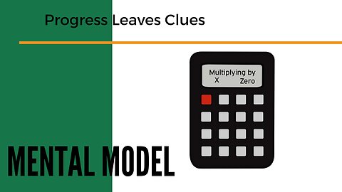 Multiplying by Zero - Mental Model teaches YOU the value of choice