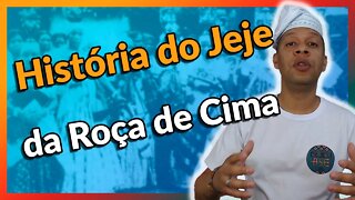 A História do Candomblé | O Terreiro Jeje da Roça de Cima - EP#193