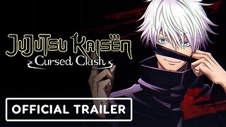 Jujutsu Kaisen Cursed Clash - Official Character Trailer