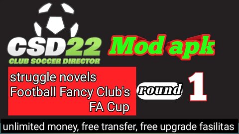 FA Cup Round 1 Havent & WL vs Football Fancy Club | Club Soccer Director CSD22 Mod Apk