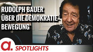 Spotlight: Rudolph Bauer über die Demokratiebewegung in Europa