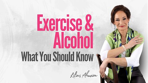Exercise and Alcohol: What You Should Know