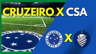 CSA X CRUZEIRO