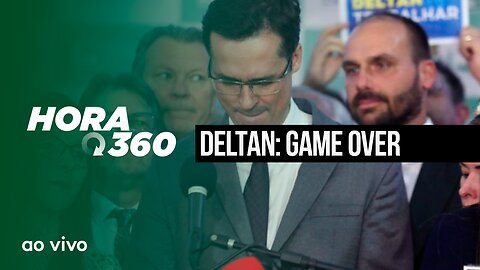 DELTAN: GAME OVER - AO VIVO: HORA 360 - 06/06/2023