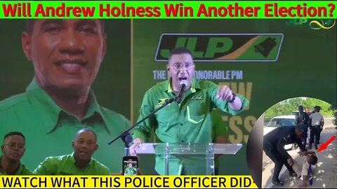 Do you think Prime Minister Andrew Holness will win The Police election?