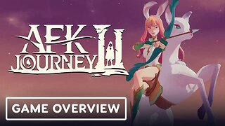 AFK Journey - Full Presentation Overview Trailer