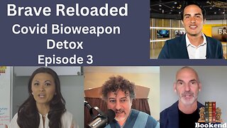 REVERSE: (3/10) Detox Your Body from Environmental Poisons & Bioweapons- Brave Reloaded