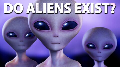 Do aliens exist? | Decoded