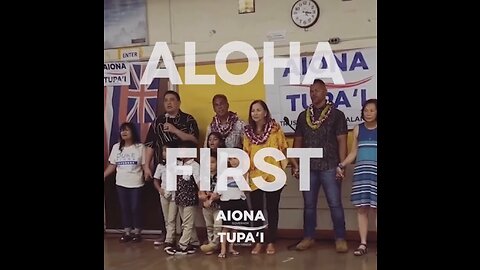 Aloha First! Vote Aiona & Tupai