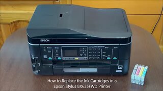 How to Replace the Ink Cartridges in a Epson Stylus BX635FWD Printer