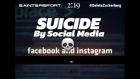 2878. Suicide By Zuckerberg | Satans Pawn