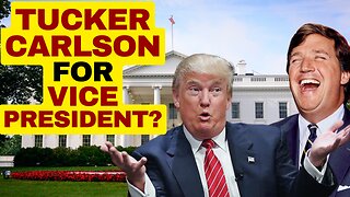 Tucker Carlson For Vice President?