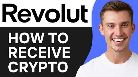 HOW TO RECEIVE CRYPTO ON REVOLUT