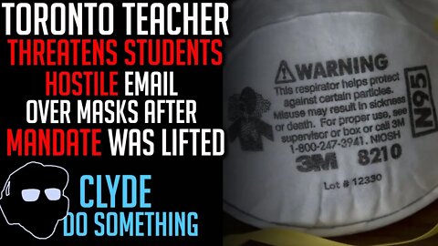 Toronto Teacher sends Hostile Mask Email - Angry Teacher Under Investigation