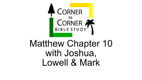 The Gospel according to Matthew Chapter 10