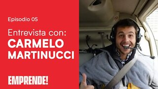 🎤 ENTREVISTA CON CARMELO MARTINUCCI - ✅ Co-Director de AccesApp - Emprende! #05