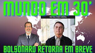 BOLSONARO RETORNA EM BREVE