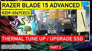 Razer Blade 15 Advanced RZ09-0367CEC3_ Random BSOD & Swollen Battery - In-Depth Inspection Part 2