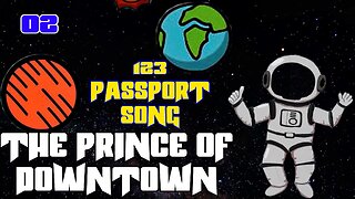 THE PRINCE OF DOWNTOWN - 02 - 123 PASSPORT SONG | THE PRINCE OF DOWNTOWN MIXTAPE 2 |