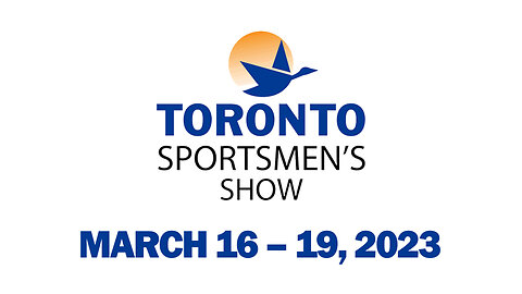 Toronto Sportsmen's Show | March 16 - 19, 2023