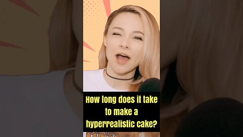 How Long Does it Take to Make a Hyperrealistic Cake?
