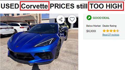 Corvette Prices TOO HIGH | Car Prices Stupid, but improving