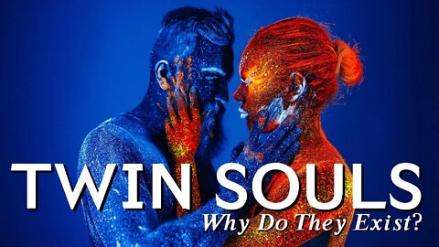 Where is My Twin Flame? Why Do Twin Souls Exist? — May Be a Little Different Than What We Usually Think. And Maybe it's Now That You're Ready to Hear This.