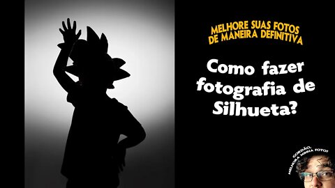 Como fazer fotografia de silhueta? - Gordão, melhora a minha foto?