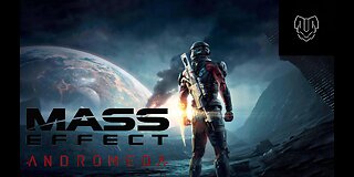 Mass Effect : Andromeda Gameplay ep 52