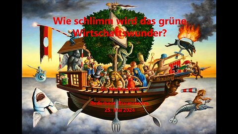 June 9, 2024..🇩🇪 🇦🇹 🇨🇭..NUOVISO🎇....👉🇪🇺 VORTRAG 🇪🇺👈🗽.. Wie schlimm wird das grüne Wirtschaftswunder？ - Dr． Markus Krall