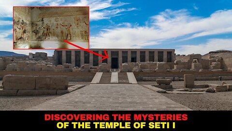 Discovering the History of the Temple of Seti I