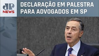 Luís Roberto Barroso: “Assassinato de juiz de Pernambuco é gravíssimo”