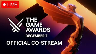 🔴LIVE: Co-Streaming The Game Awards 2023 (Official Co-Streamer)