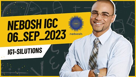 NEBOSH IGC Solved Paper