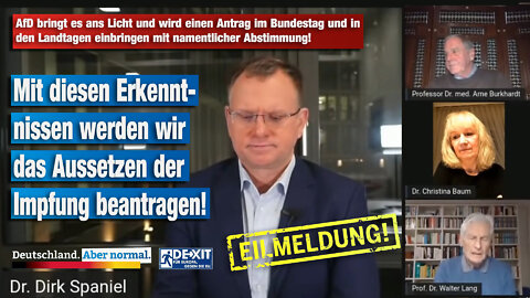 Mit diesen Erkenntnissen werden wir das Aussetzen der Impfung beantragen! Dirk Spaniel AfD