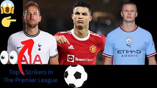 Top 5 Premier League Strikers! #premierleague #barclayspremierleague #erlinghaaland