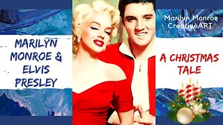 A Christmas Tale of Marilyn and Elvis