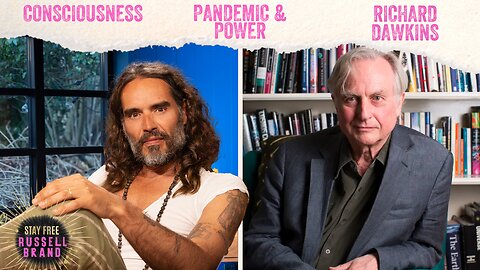 Russell & Richard Dawkins | ATHEISM Vs. GOD, PANDEMIC & POWER - #143 - Stay Free With Russell Brand