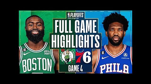 Boston Celtics vs. Philadelphia 76ers Full Game Highlights _ May 7 _ 2022-2023 NBA Playoff