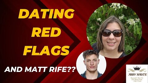 Dating Red Flags