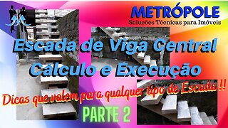 Escada de Viga Central - Parte 2