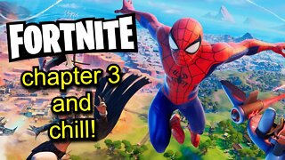 FORTNITE CHAPTER 3 AND CHILL - LETS GO! | 8-Bit Eric