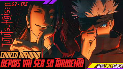 O INCIDENTE DE SHIBUYA VAI COMECAR E SERA SINISTRO (Jujutsu Kaisen.06)